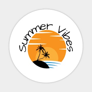 Summer Vibes Magnet